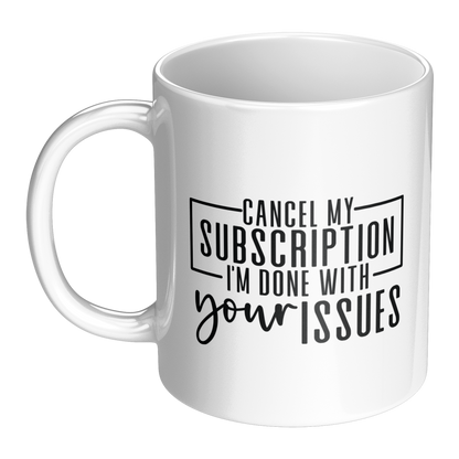 Cancel_My_Subscription_Funny_Quote_LH_Main_Mockup.png