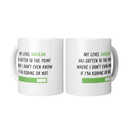 My Level of Sarcasm – 11oz Ceramic Mug