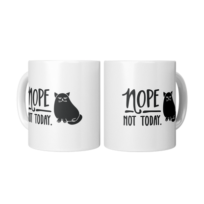 Nope Not Today Cat Mug – 11 oz Ceramic Mug