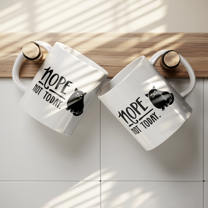 Nope Not Today Cat Mug – 11 oz Ceramic Mug