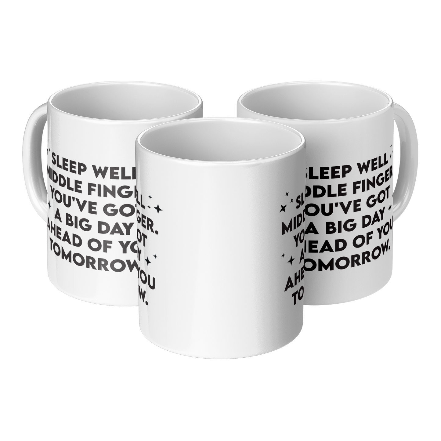 Sleep Well Middle Finger – 11oz Ceramic Mug