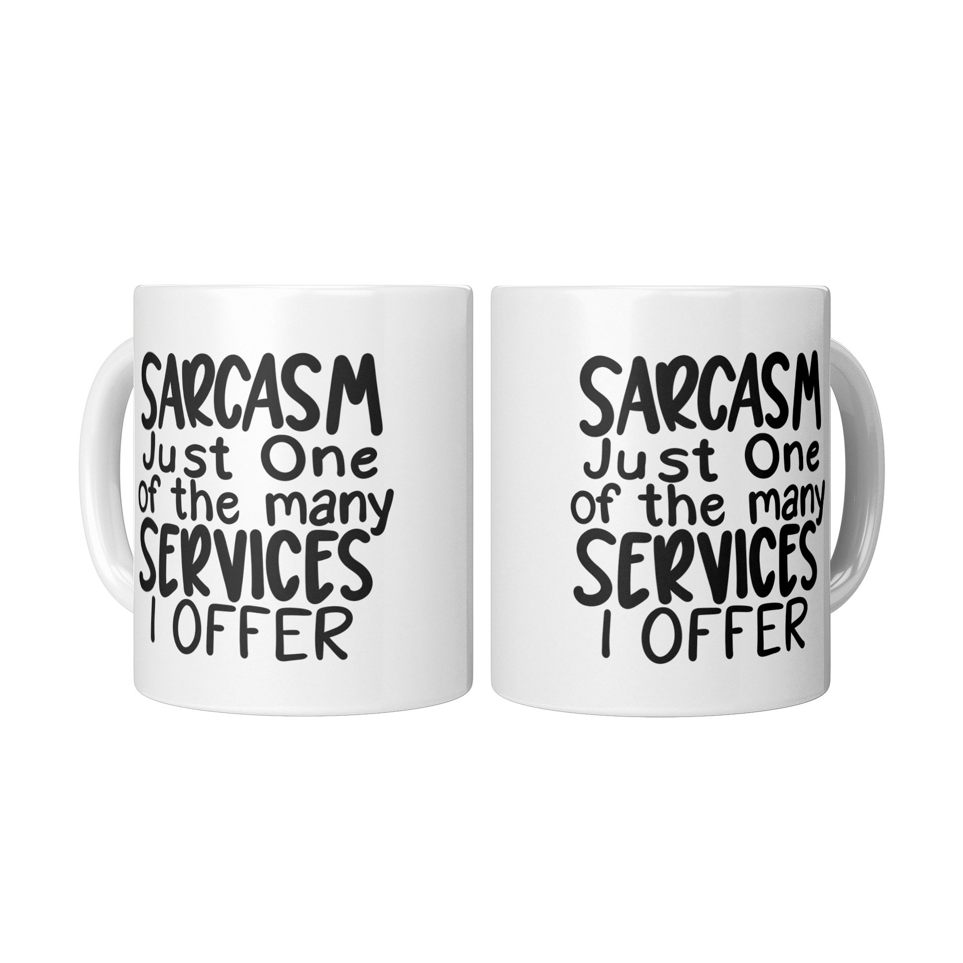 Funny_Coffee_Mug__Sarcasm_Just_On_2_Mugs_Center_Mockup.png