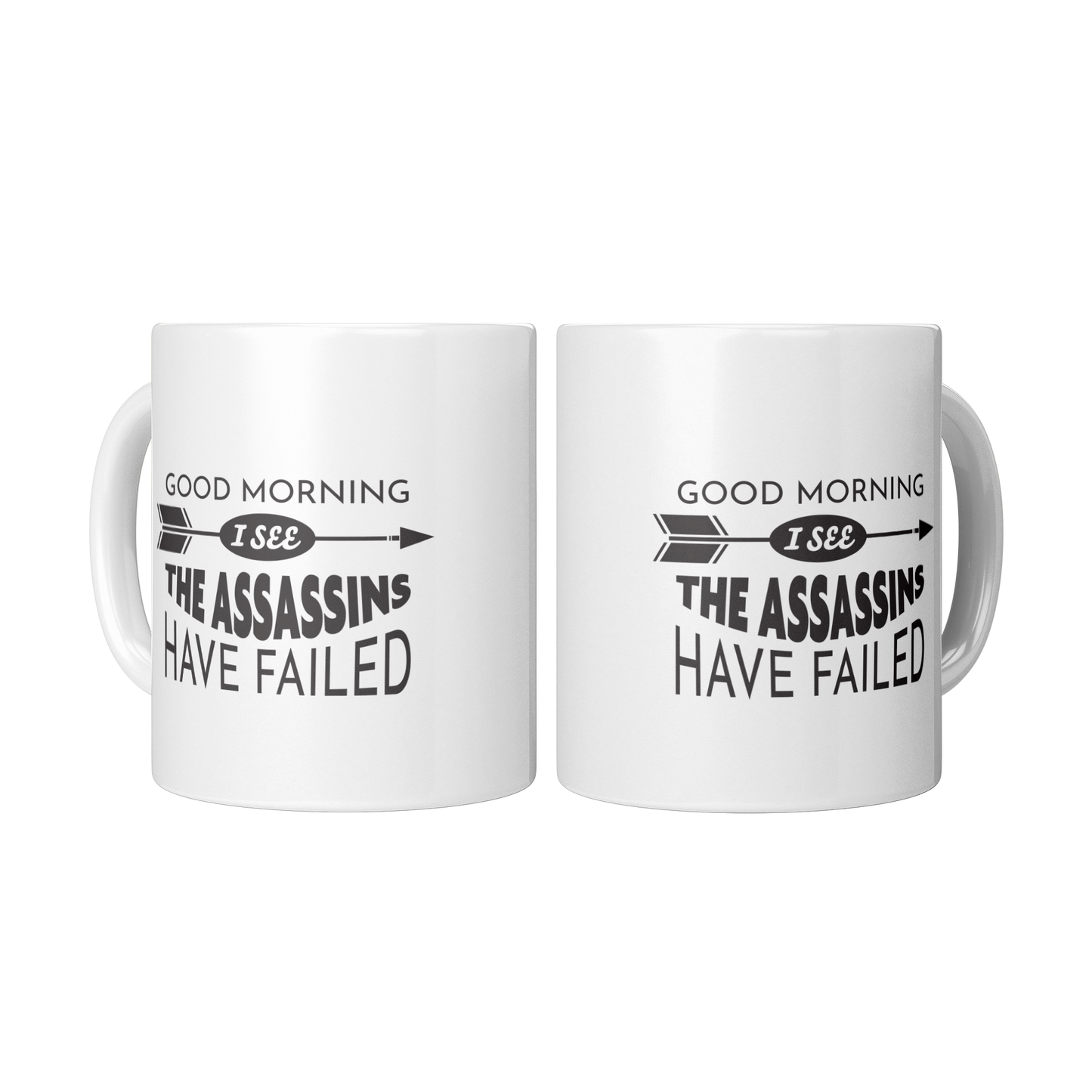 Good_Morning_I_See_the_Assassins_Hav_2_Mugs_Center_Mockup.png