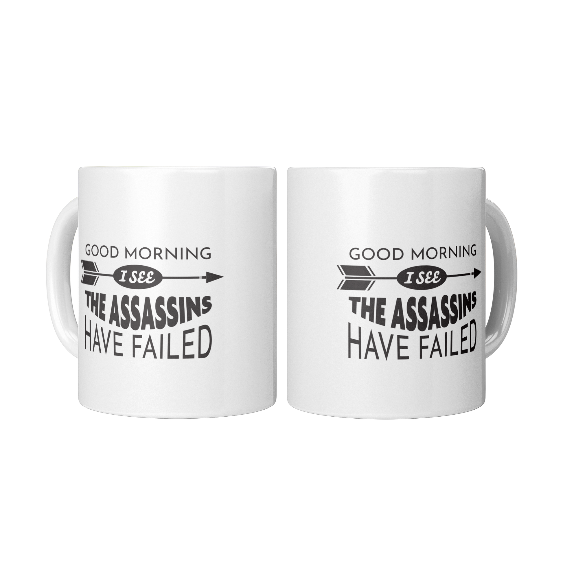 Good_Morning_I_See_the_Assassins_Hav_2_Mugs_Center_Mockup.png