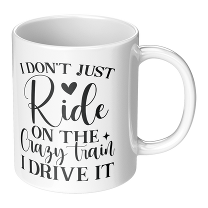 I_Dont_Just_Ride_the_Crazy_Train_RH_Main_Mockup.png