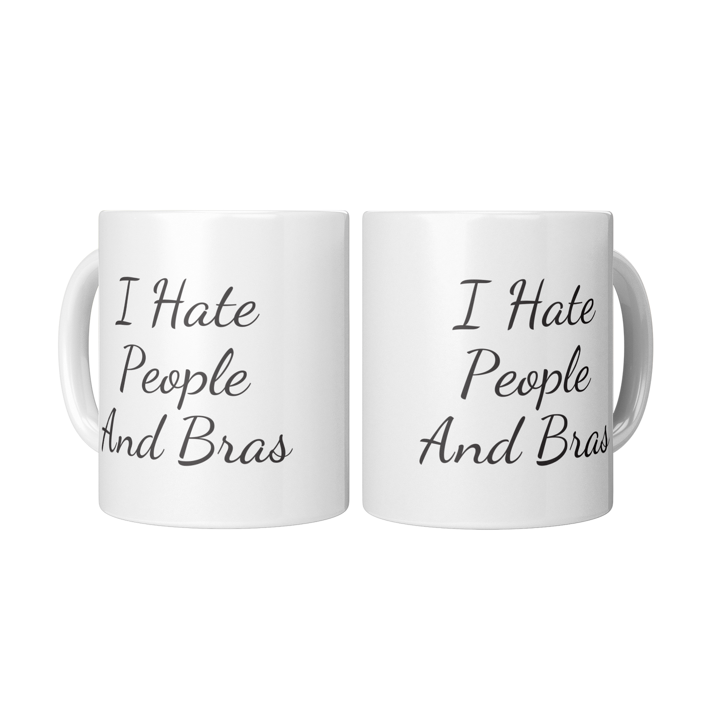 I_Hate_People_and_Bras_Funny_Quote_2_Mugs_Center_Mockup.png