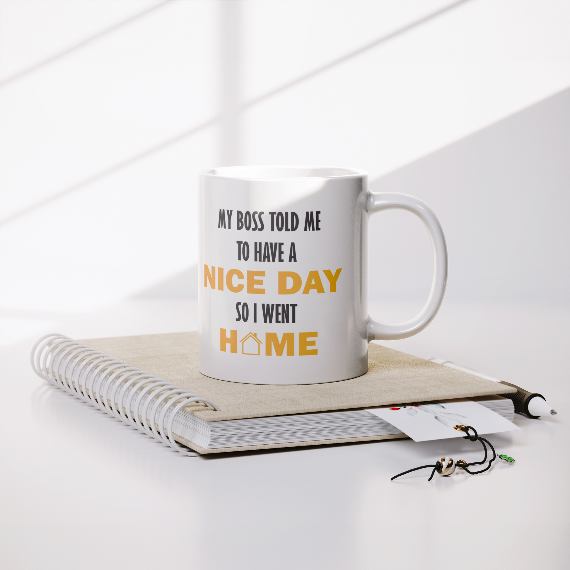 My_Boss_Told_Me_to_Have_a_Nice_Day_Lifestyle_Notebook_Mockup.png