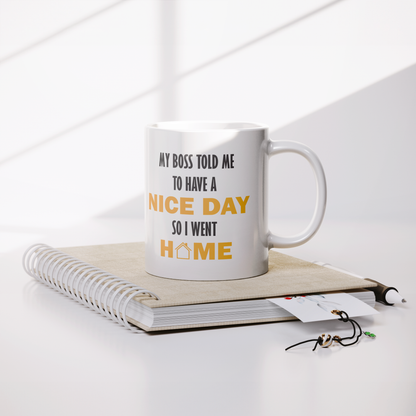 My_Boss_Told_Me_to_Have_a_Nice_Day_Lifestyle_Notebook_Mockup.png