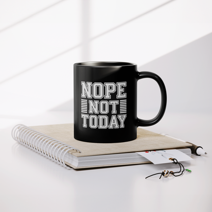 Nope_Not_Today_Mug__11_oz_Black_Ceram_Lifestyle_Notebook_Mockup.png